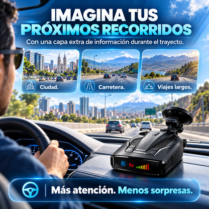 DETECTA EL RADAR ANTES DE QUE TE SORPRENDA.